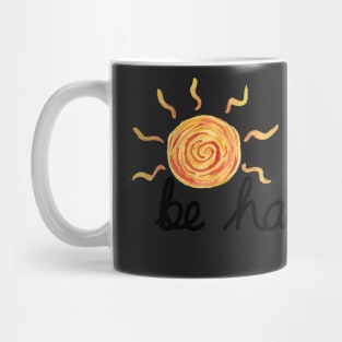 Be Happy Mug